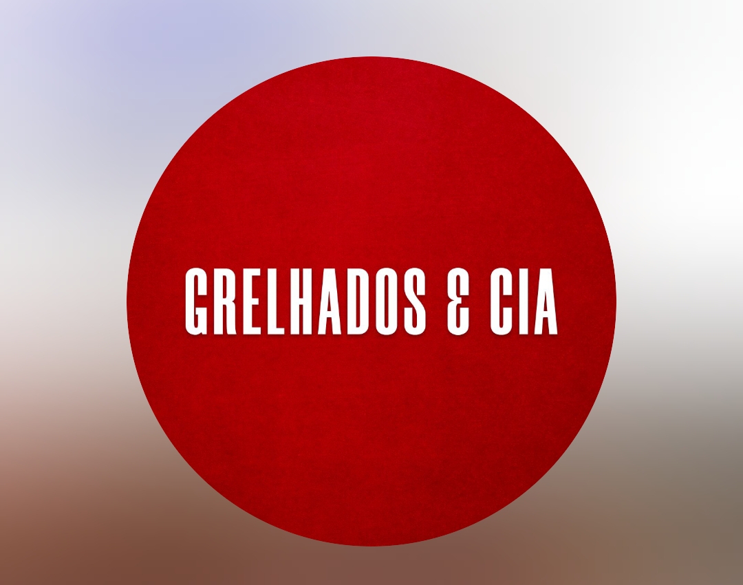 Grelhados & Cia